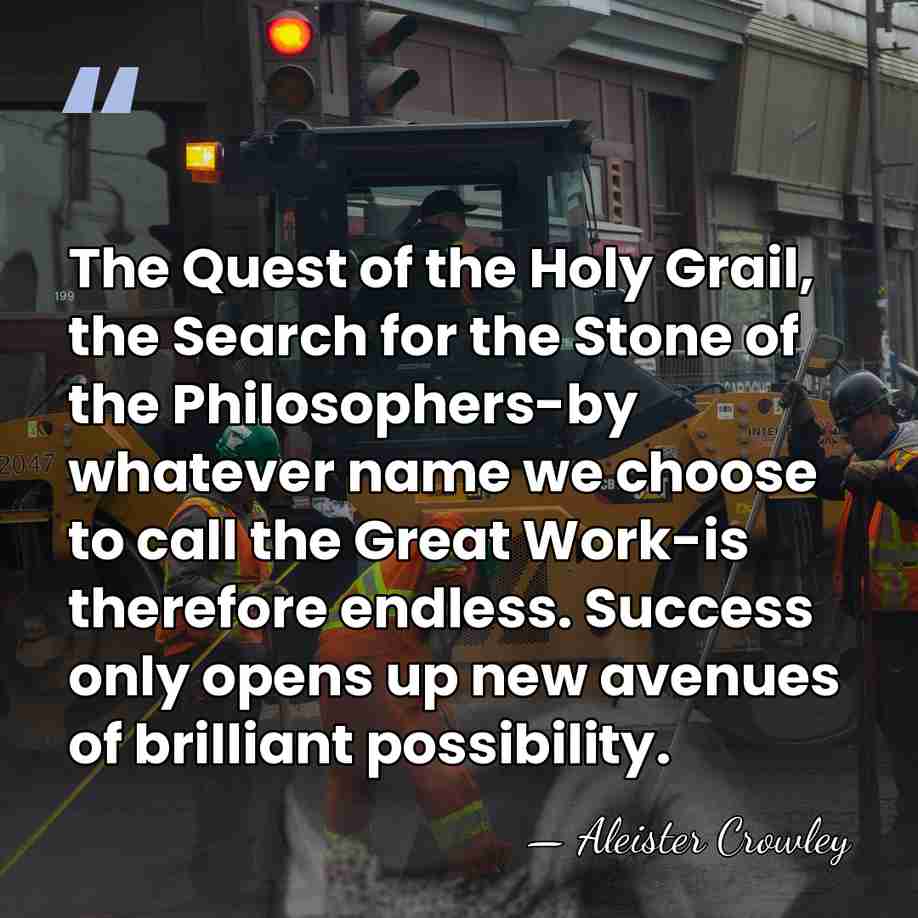 The Quest of the Holy Grail, the Search for the Stone of&hellip; - Aleister Crowley