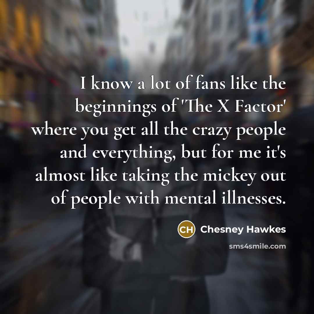 “I know a lot of fans like the beginnings of…” quote by Chesney Hawkes