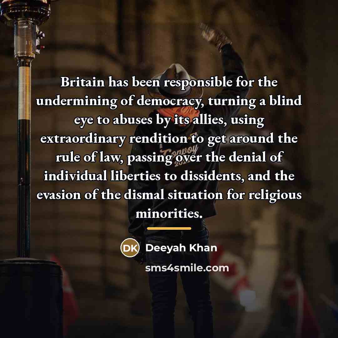 “Britain has been responsible for the undermining of democracy, turning…” quote by Deeyah Khan