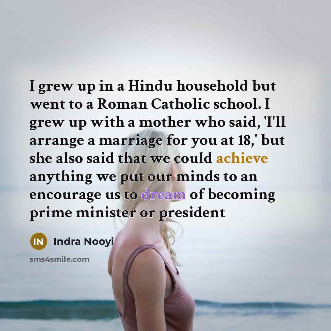 “I grew up in a Hindu household but went to…” quote by Indra Nooyi