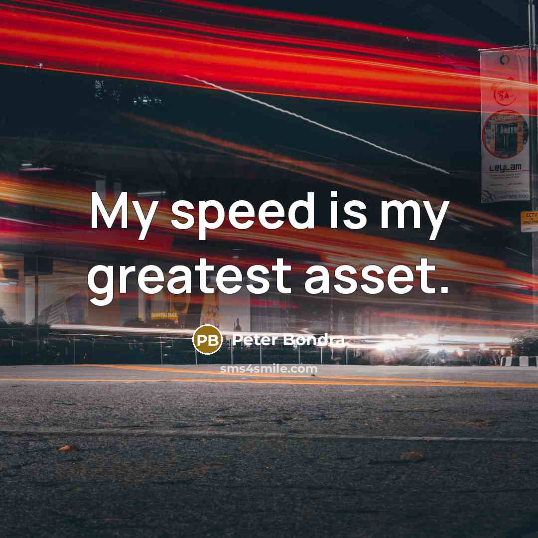 “My speed is my greatest asset.…” quote by Peter Bondra