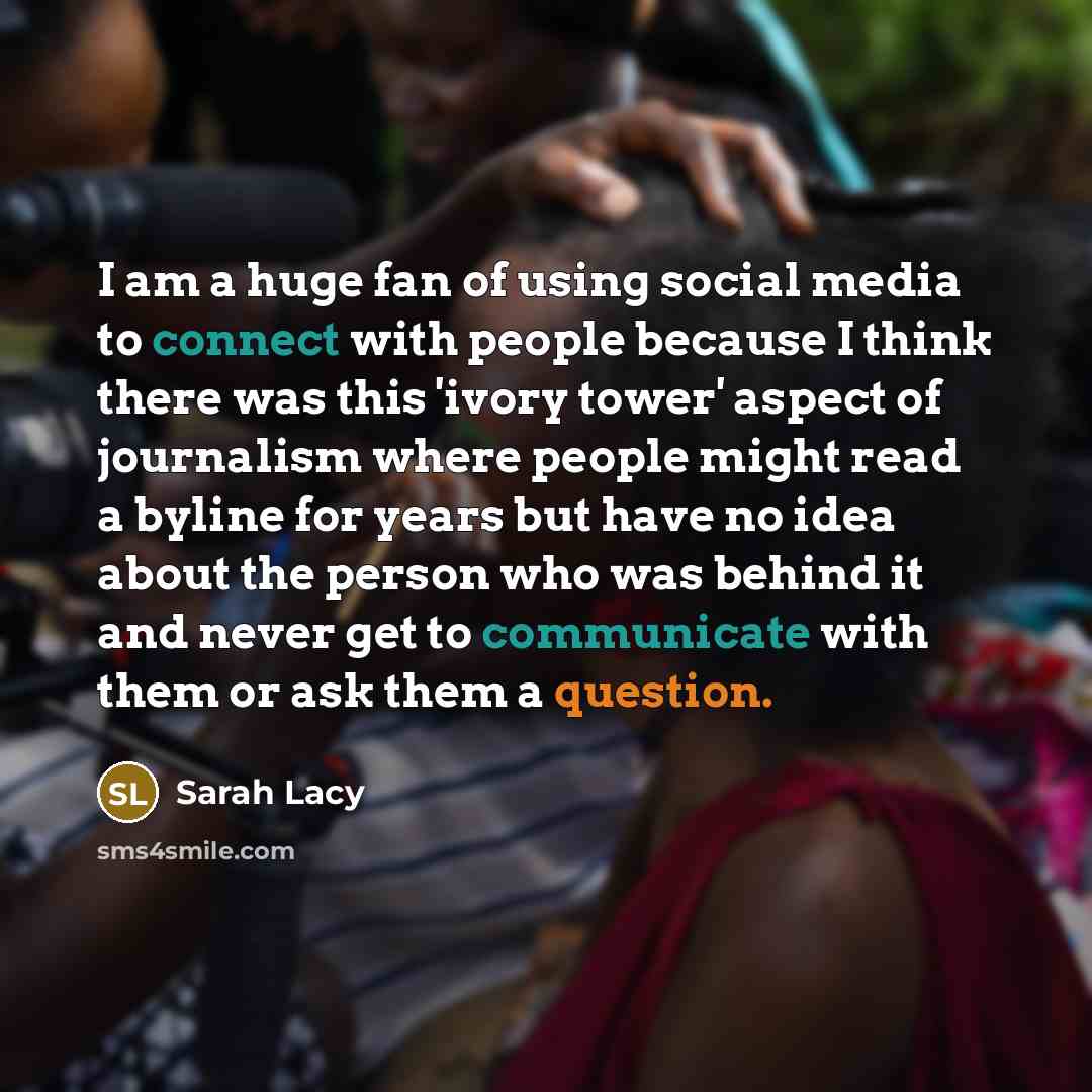 “I am a huge fan of using social media to…” quote by Sarah Lacy