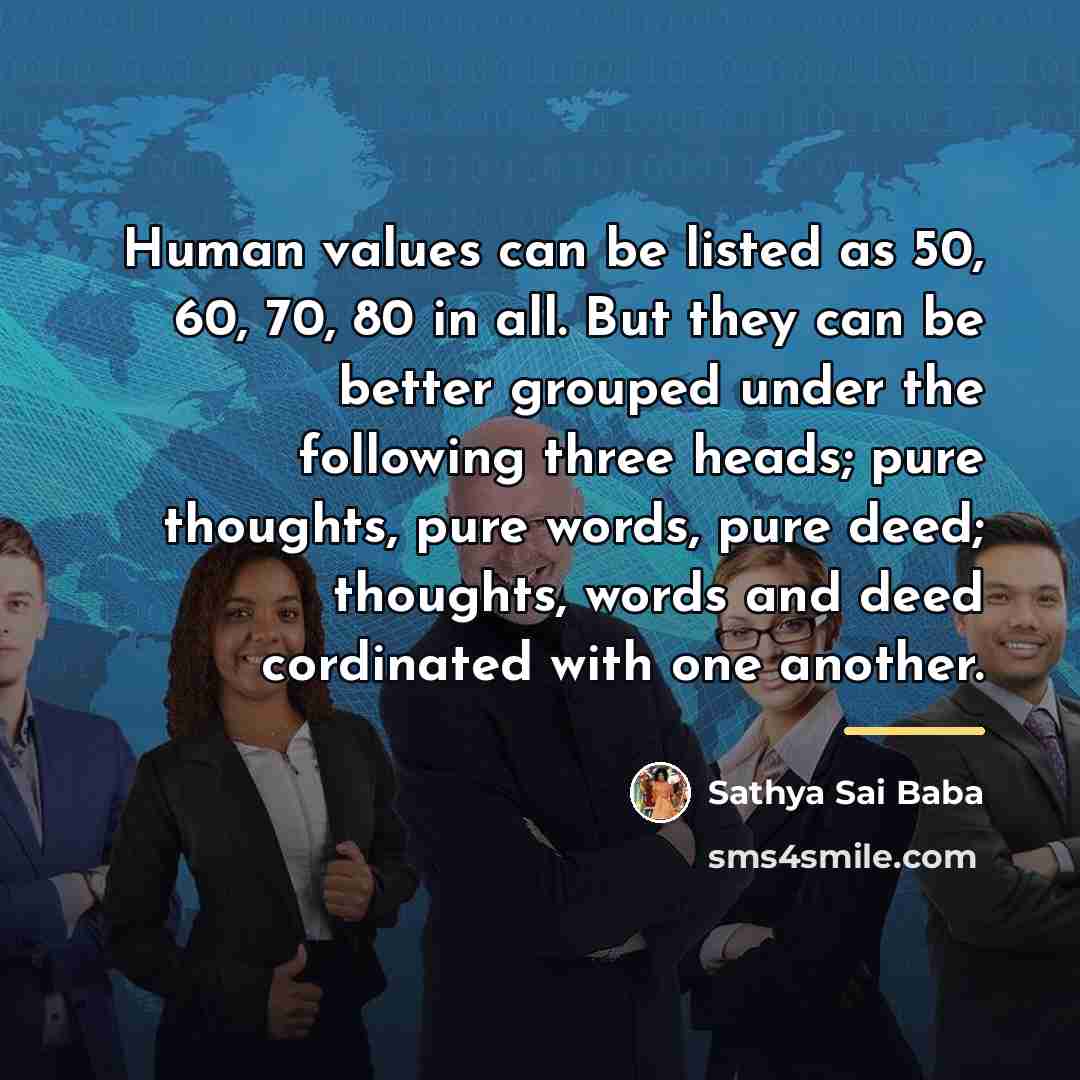 “Human values can be listed as 50, 60, 70, 80…” quote by Sathya Sai Baba