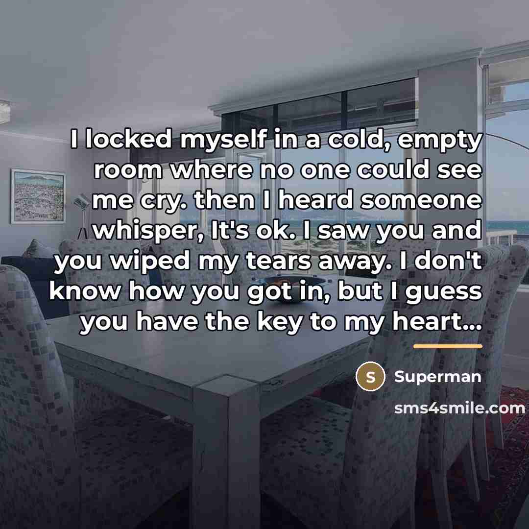 “I locked myself in a cold, empty room where no…” quote by Superman