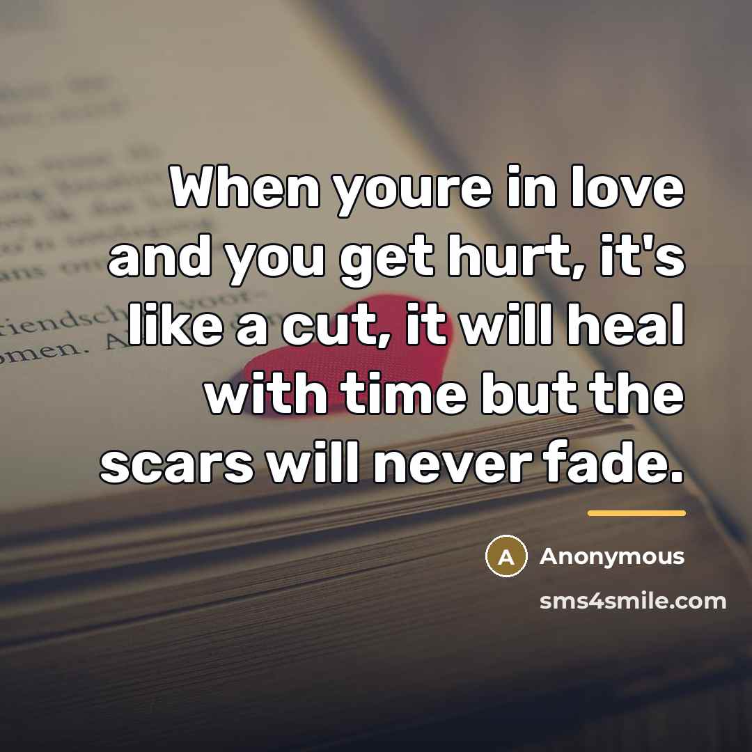“When youre in love and you get hurt, it's like…” quote by Anonymous