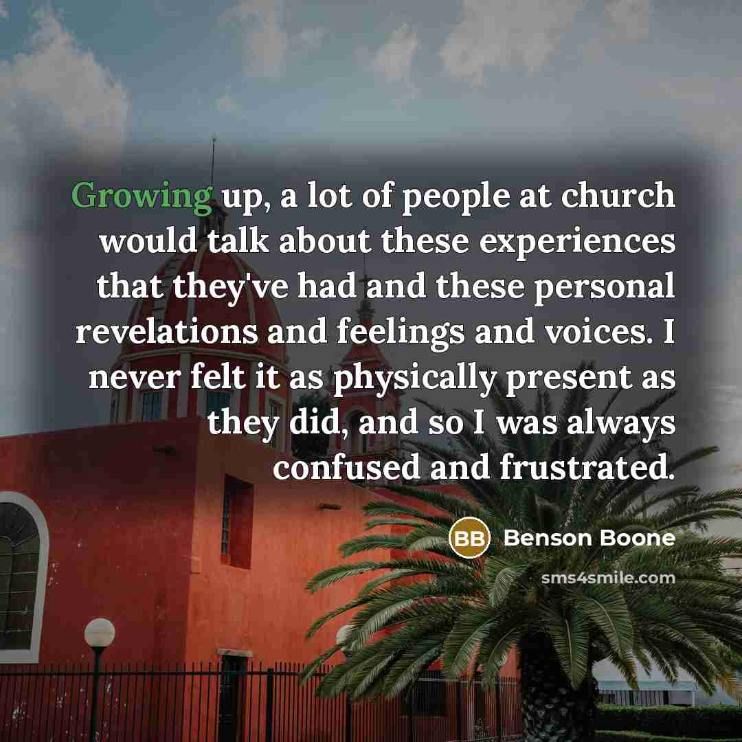 “Growing up, a lot of people at church would talk…” quote by Benson Boone