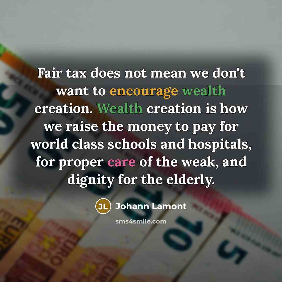 “Fair tax does not mean we don't want to encourage…” quote by Johann Lamont