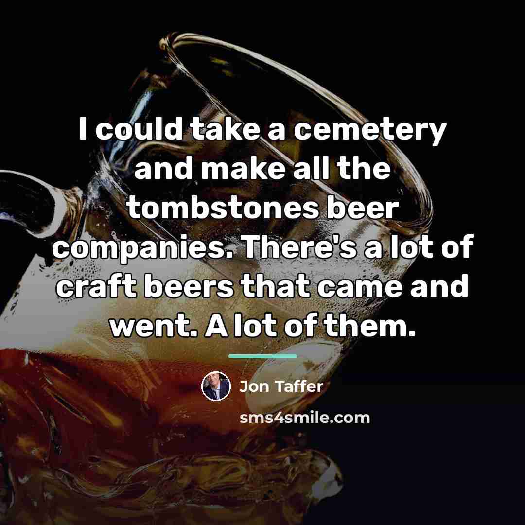 “I could take a cemetery and make all the tombstones…” quote by Jon Taffer