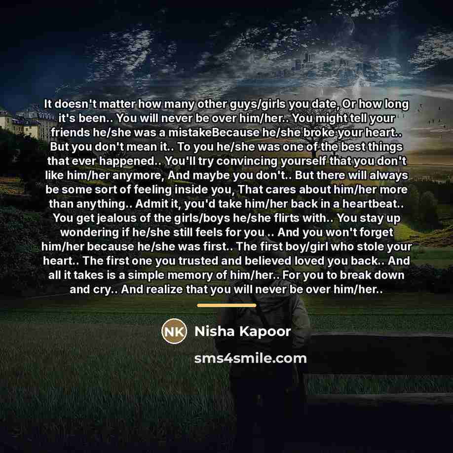 “It doesn't matter how many other guys/girls you date, Or…” quote by Nisha Kapoor
