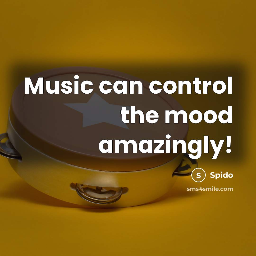 “Music can control the mood amazingly!…” quote by Spido