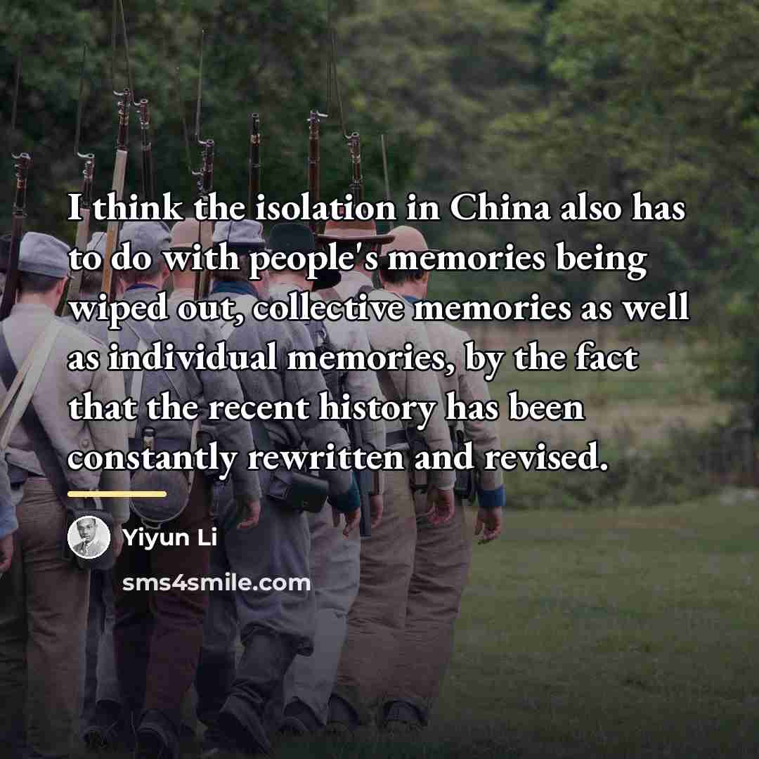 “I think the isolation in China also has to do…” quote by Yiyun Li