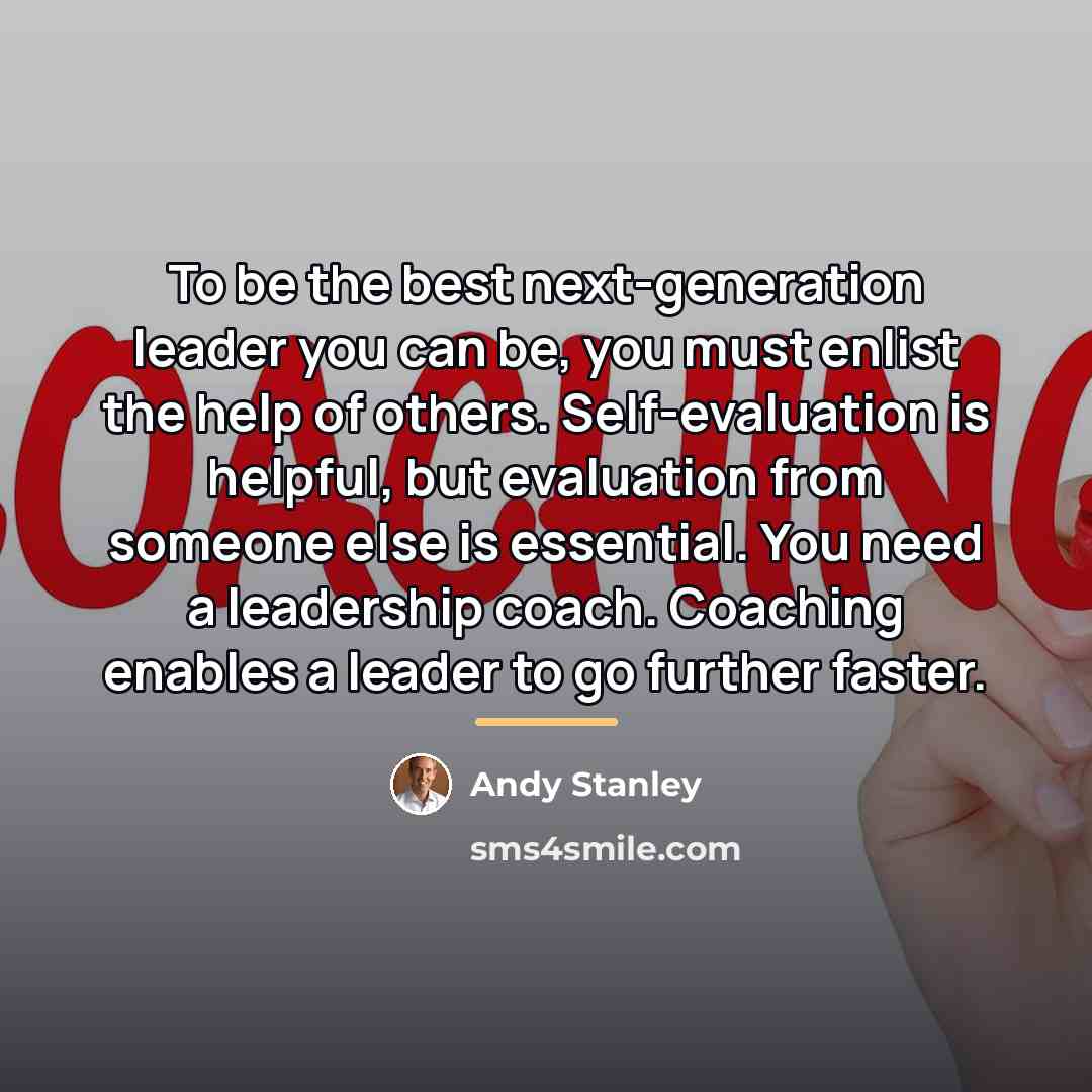 “To be the best next-generation leader you can be, you…” quote by Andy Stanley