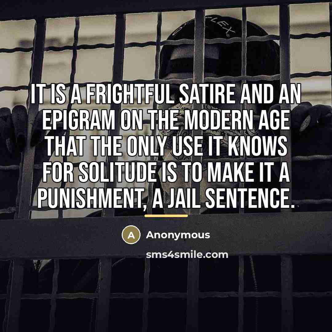“It is a frightful satire and an epigram on the…” quote by Anonymous