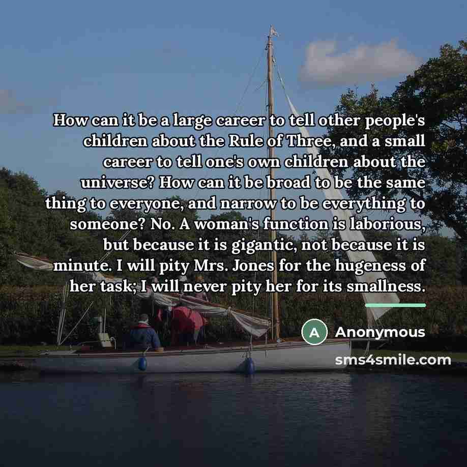 “How can it be a large career to tell other…” quote by Anonymous
