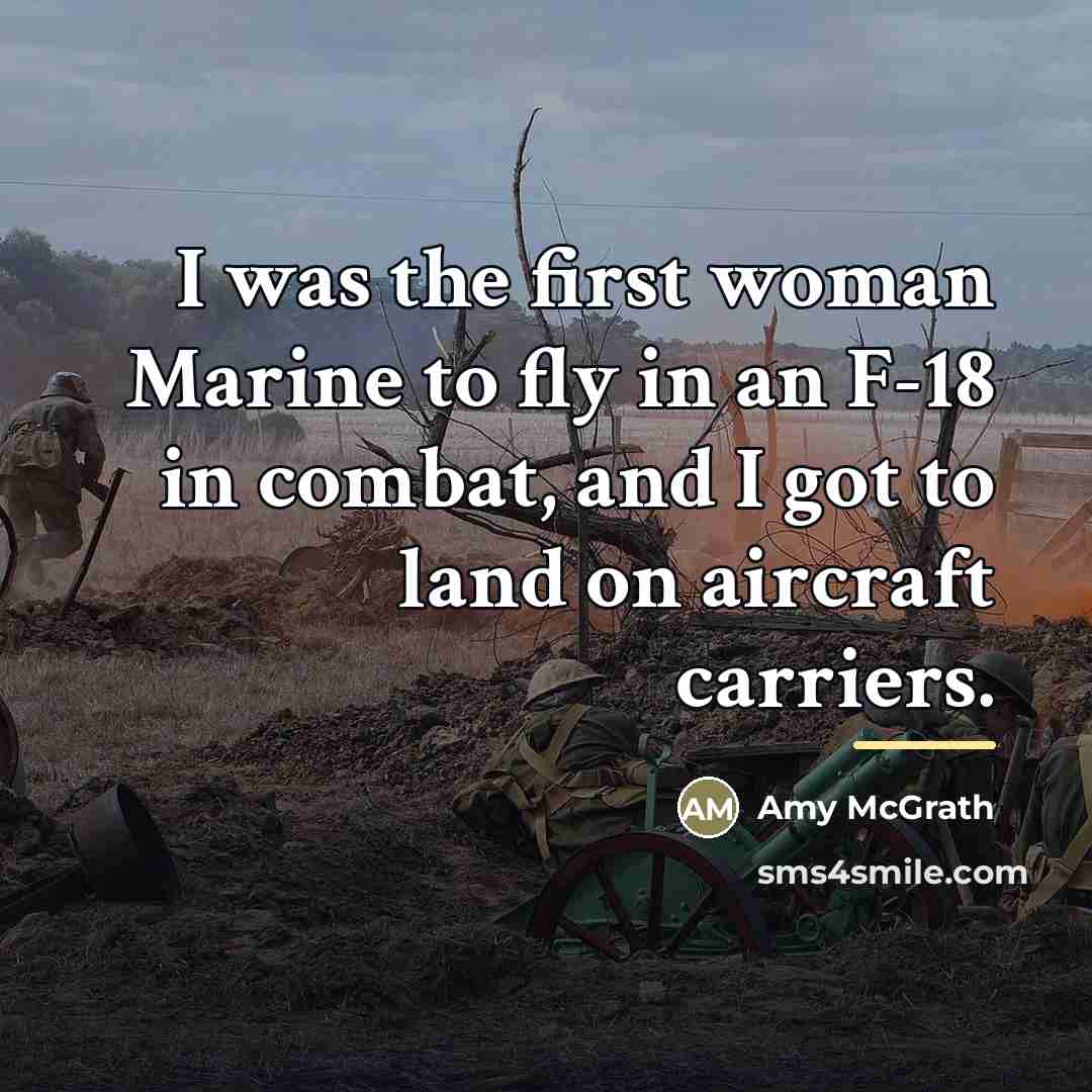 “I was the first woman Marine to fly in an…” quote by Amy McGrath