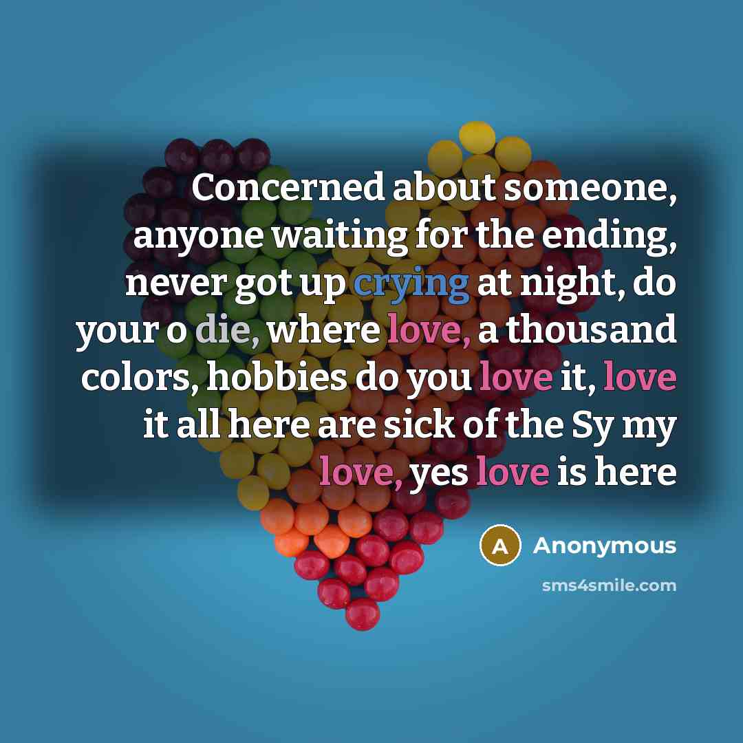 “Concerned about someone, anyone waiting for the ending, never got…” quote by Anonymous