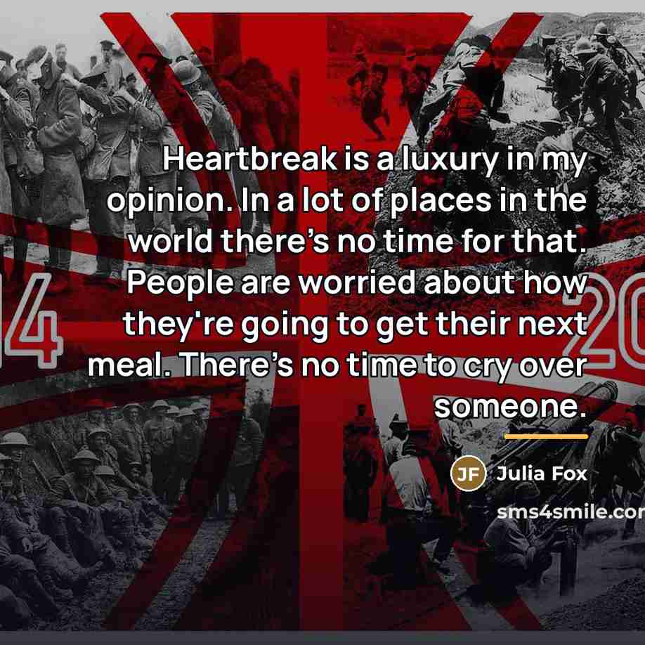 “Heartbreak is a luxury in my opinion. In a lot…” quote by Julia Fox