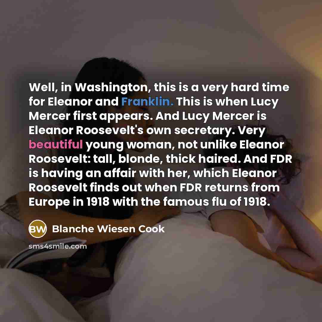 “Well, in Washington, this is a very hard time for…” quote by Blanche Wiesen Cook