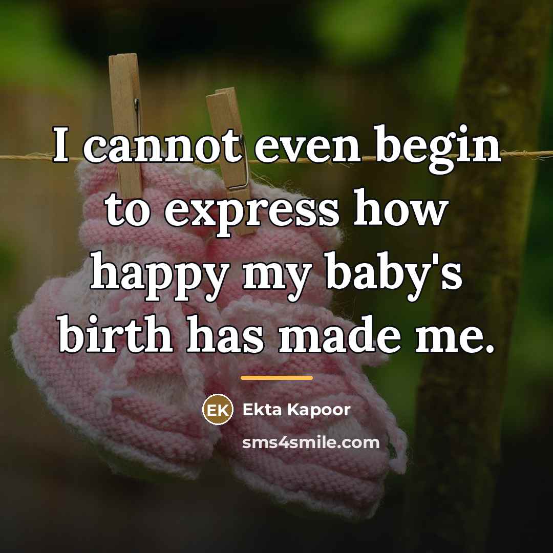 “I cannot even begin to express how happy my baby's…” quote by Ekta Kapoor