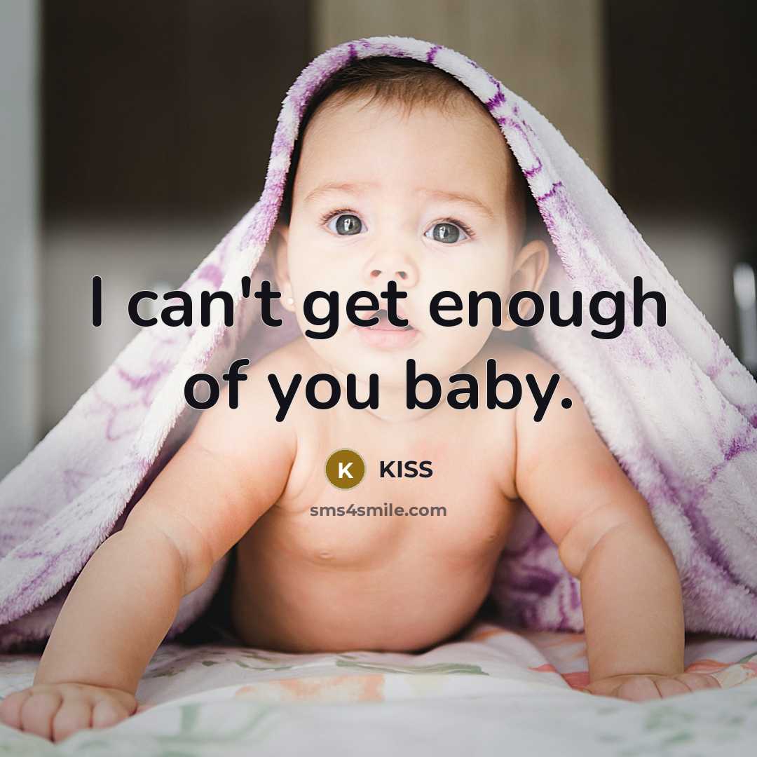 “I can't get enough of you baby.…” quote by Kiss