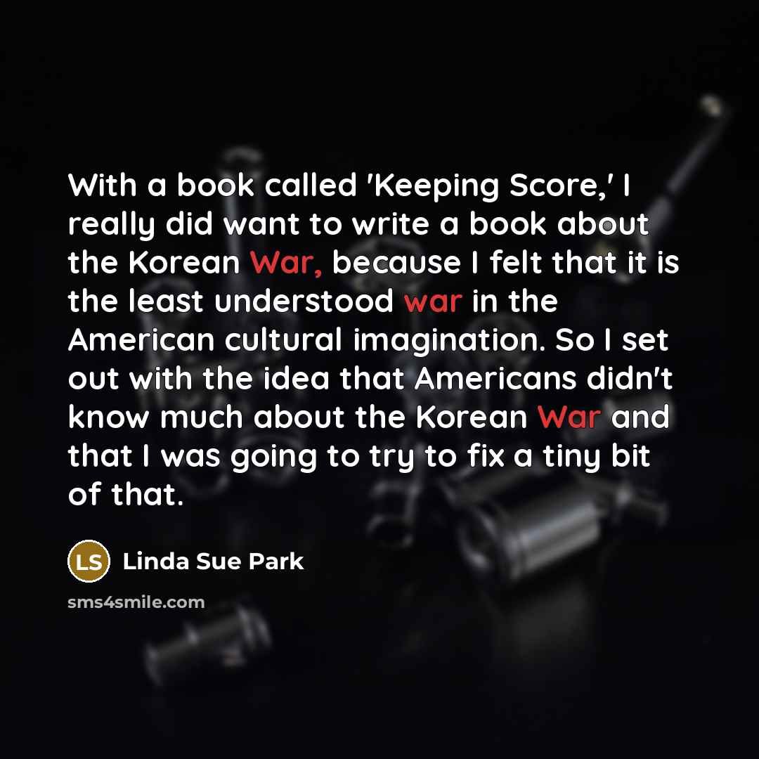 “With a book called 'Keeping Score,' I really did want…” quote by Linda Sue Park