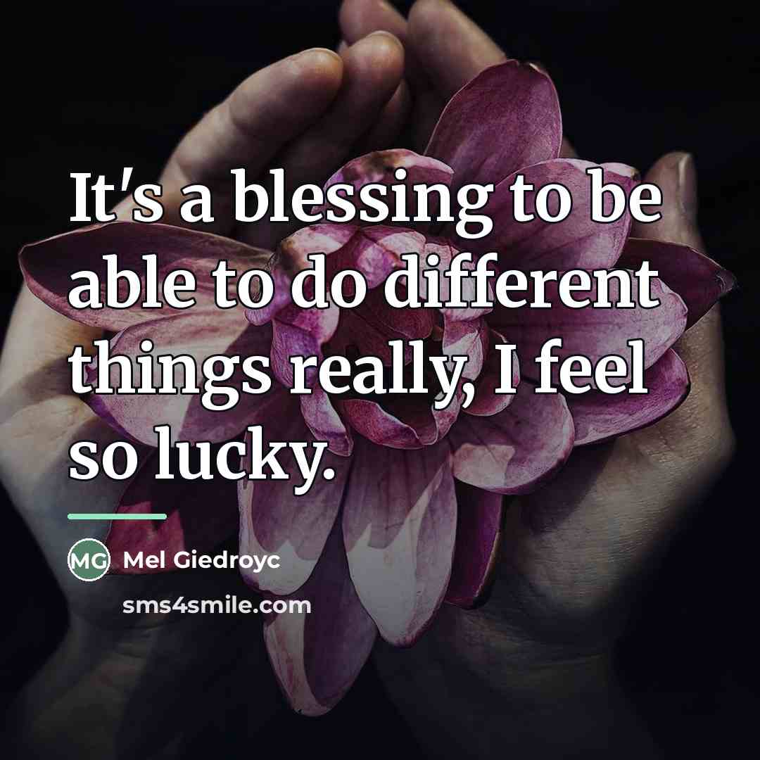 “It's a blessing to be able to do different things…” quote by Mel Giedroyc