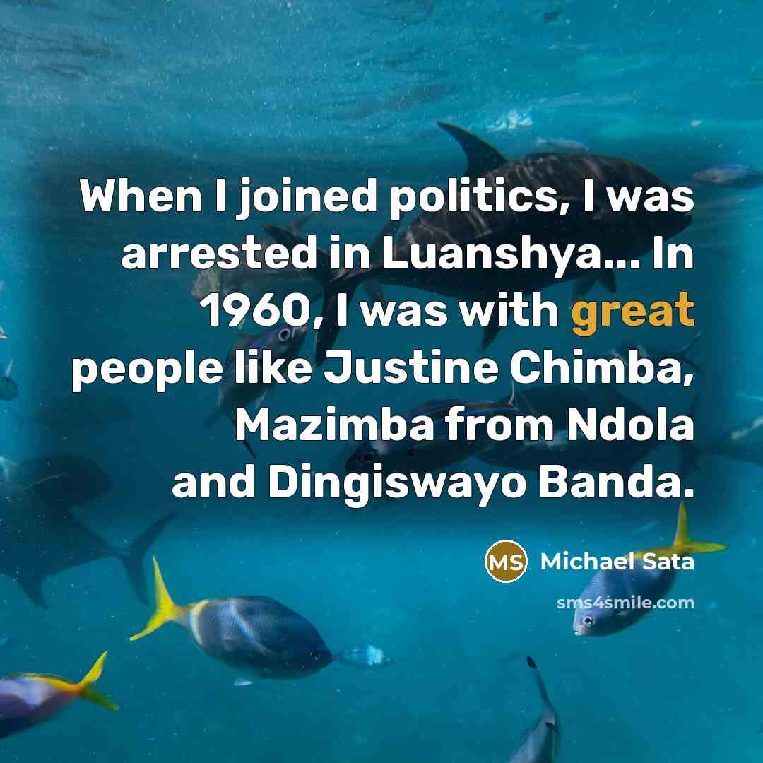 “When I joined politics, I was arrested in Luanshya... In…” quote by Michael Sata
