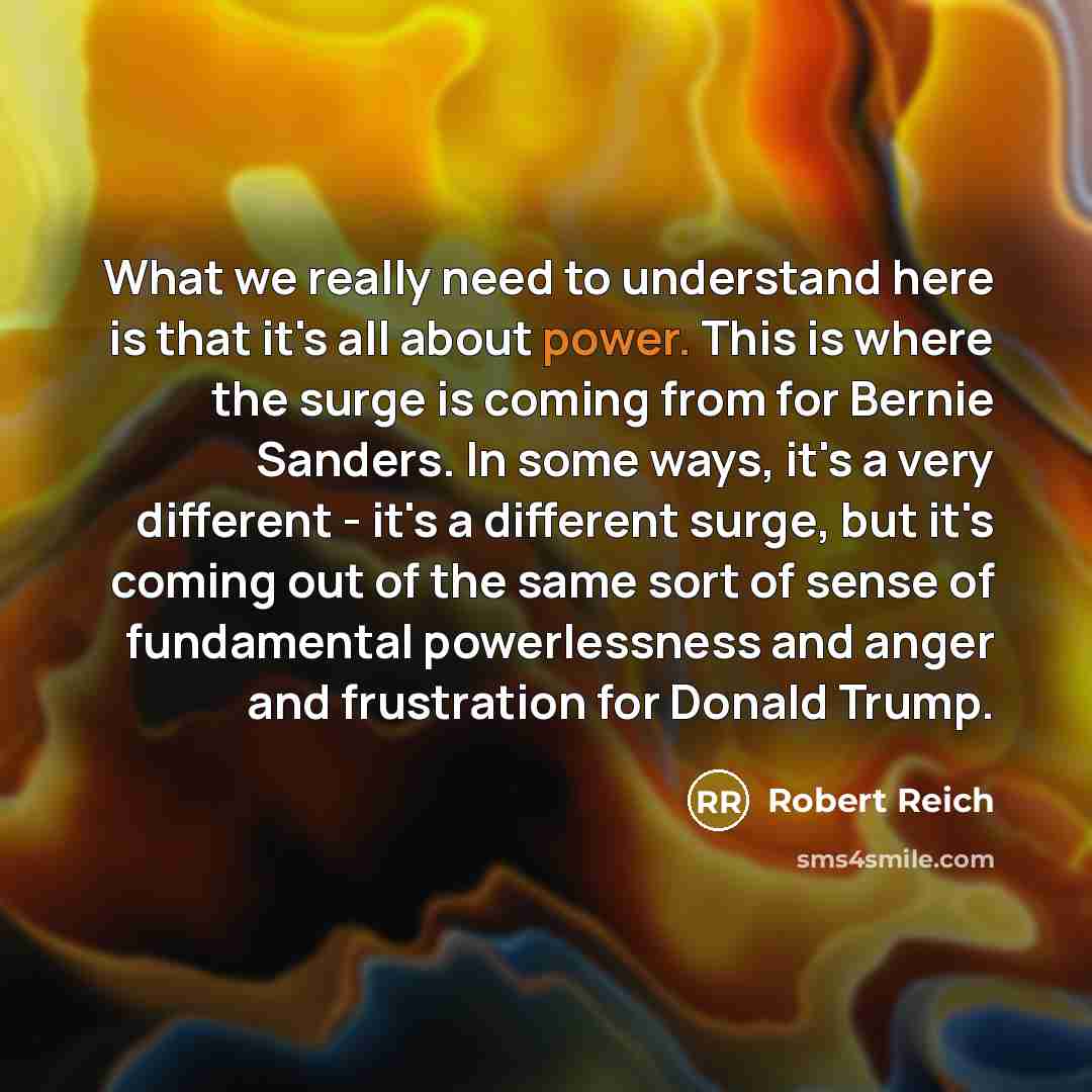 “What we really need to understand here is that it`s…” quote by Robert Reich
