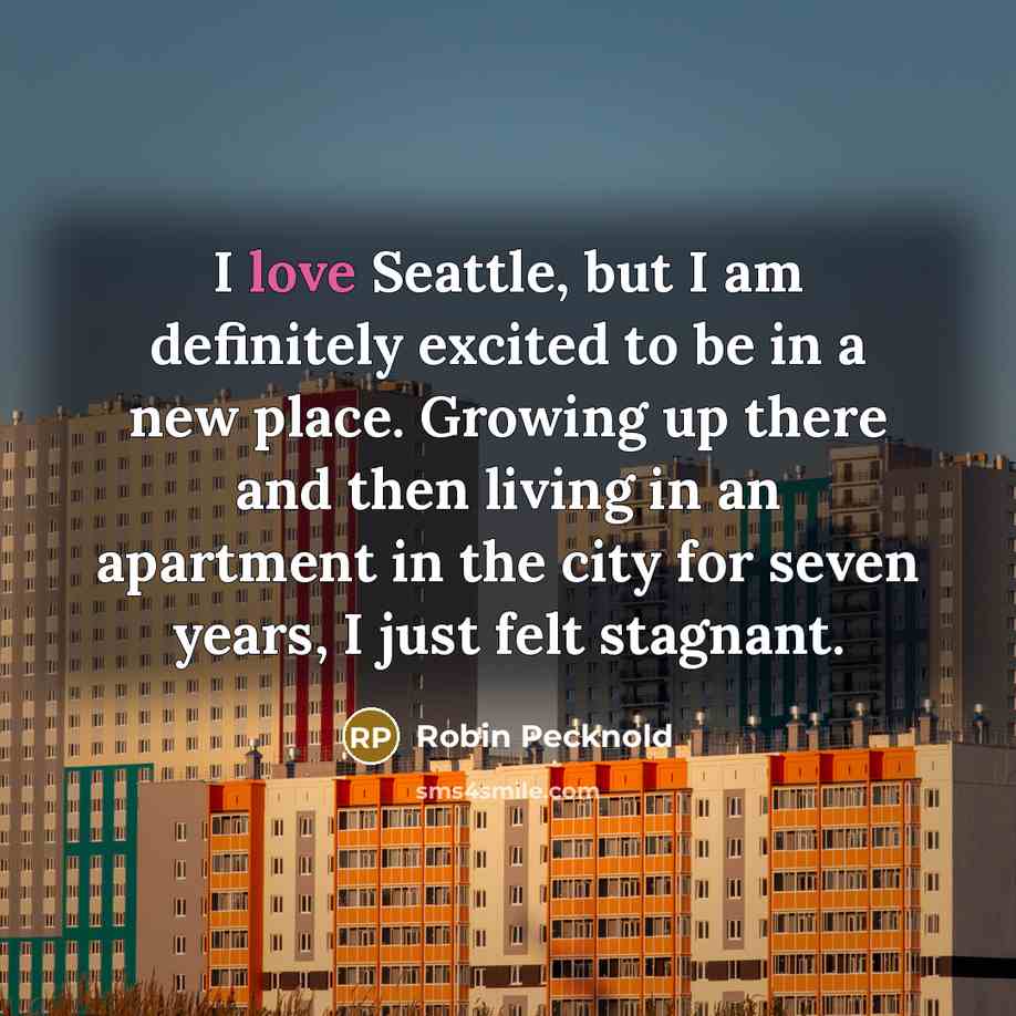 “I love Seattle, but I am definitely excited to be…” quote by Robin Pecknold