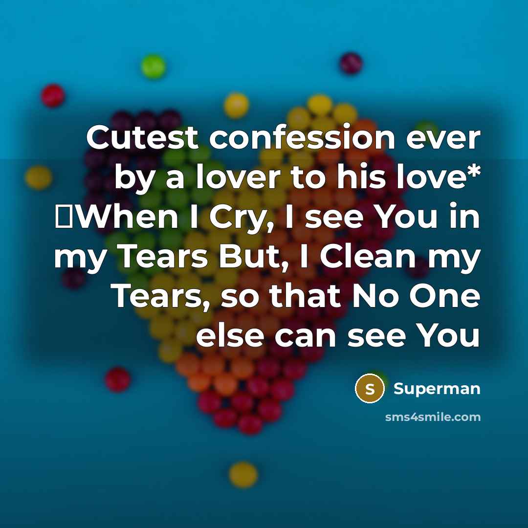 “Cutest confession ever by a lover to his love* �When…” quote by Superman