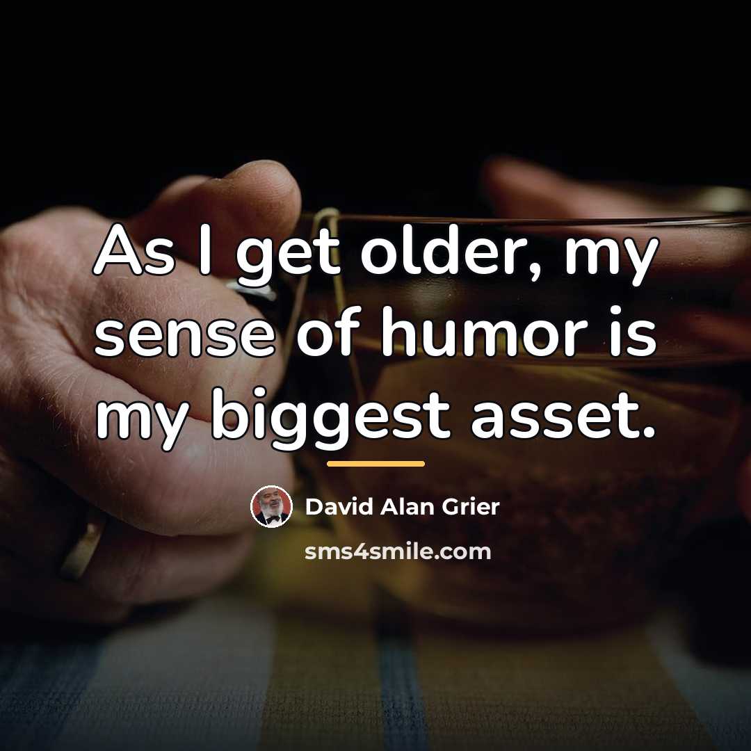“As I get older, my sense of humor is my…” quote by David Alan Grier