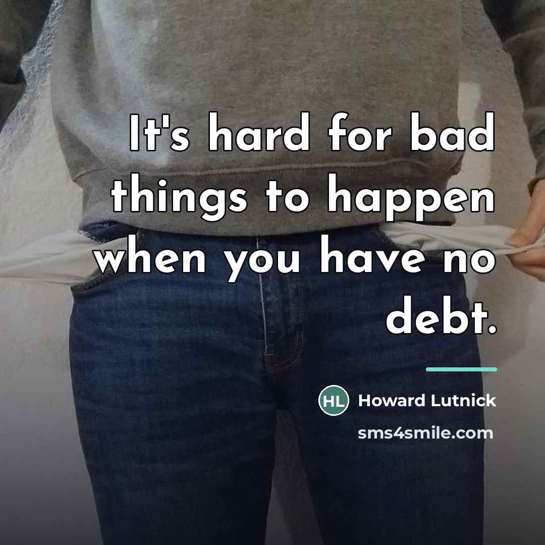 “It's hard for bad things to happen when you have…” quote by Howard Lutnick