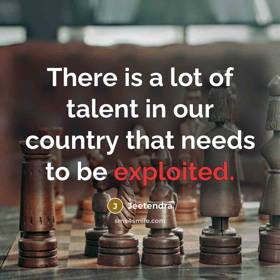 “There is a lot of talent in our country that…” quote by Jeetendra