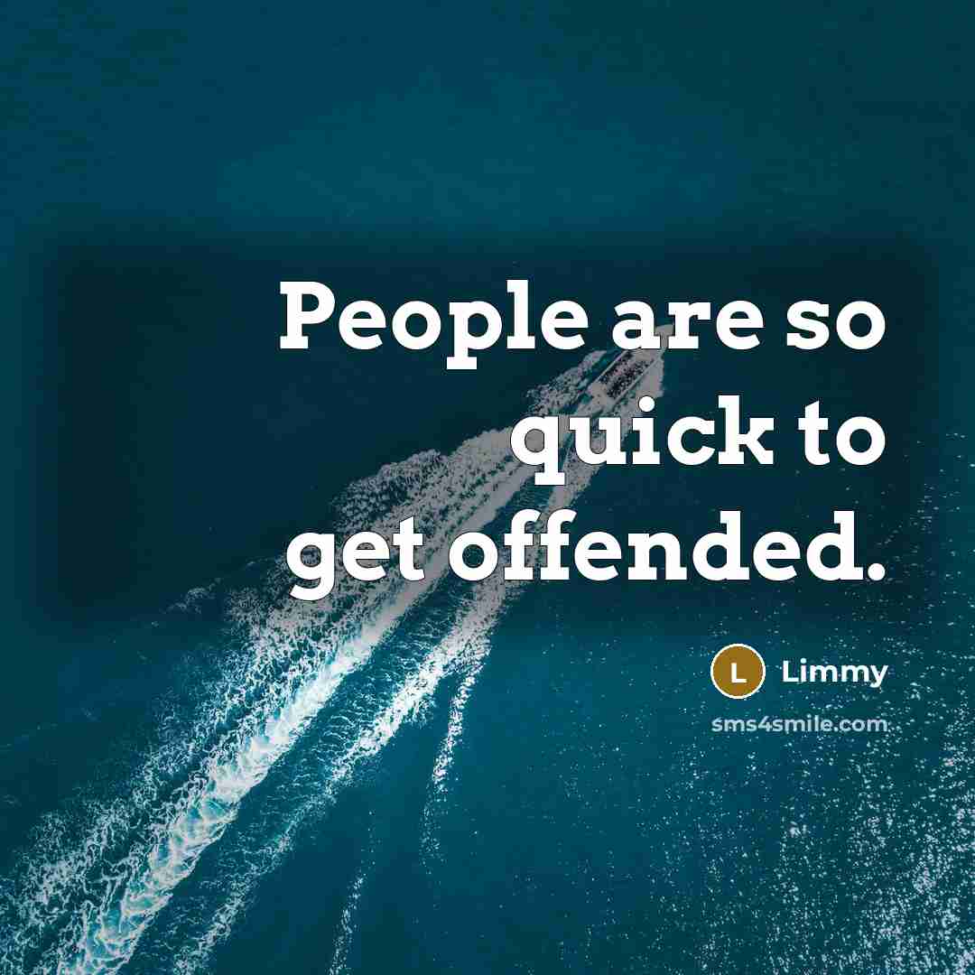 “People are so quick to get offended.…” quote by Limmy