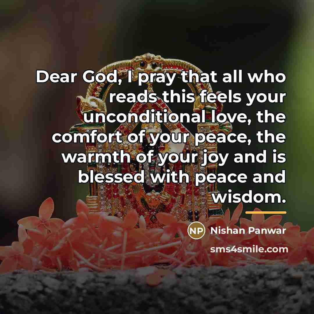 “Dear God, I pray that all who reads this feels…” quote by Nishan Panwar