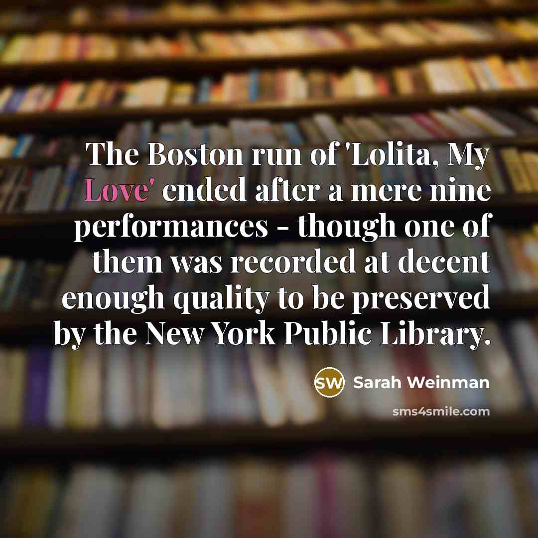 “The Boston run of 'Lolita, My Love' ended after a…” quote by Sarah Weinman