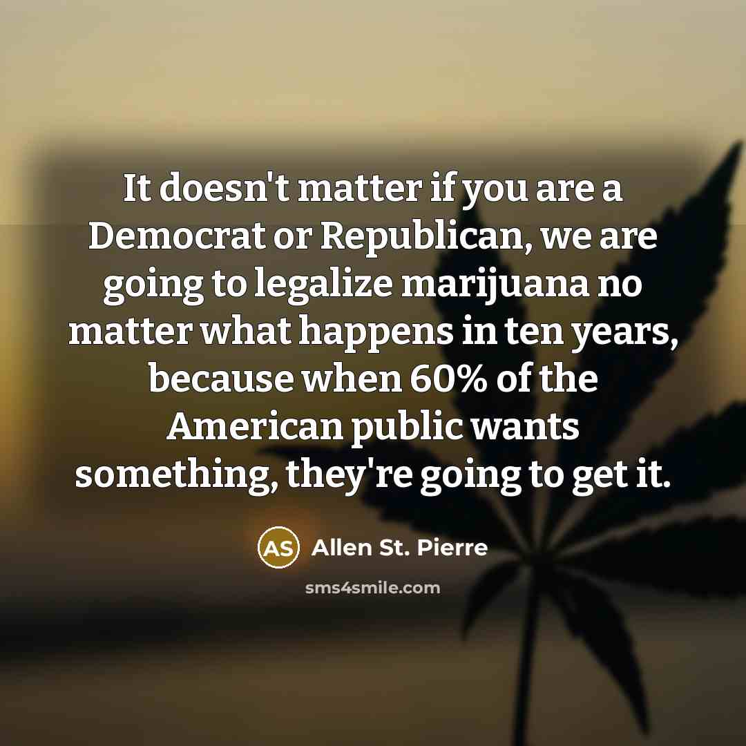 “It doesn't matter if you are a Democrat or Republican,…” quote by Allen St. Pierre