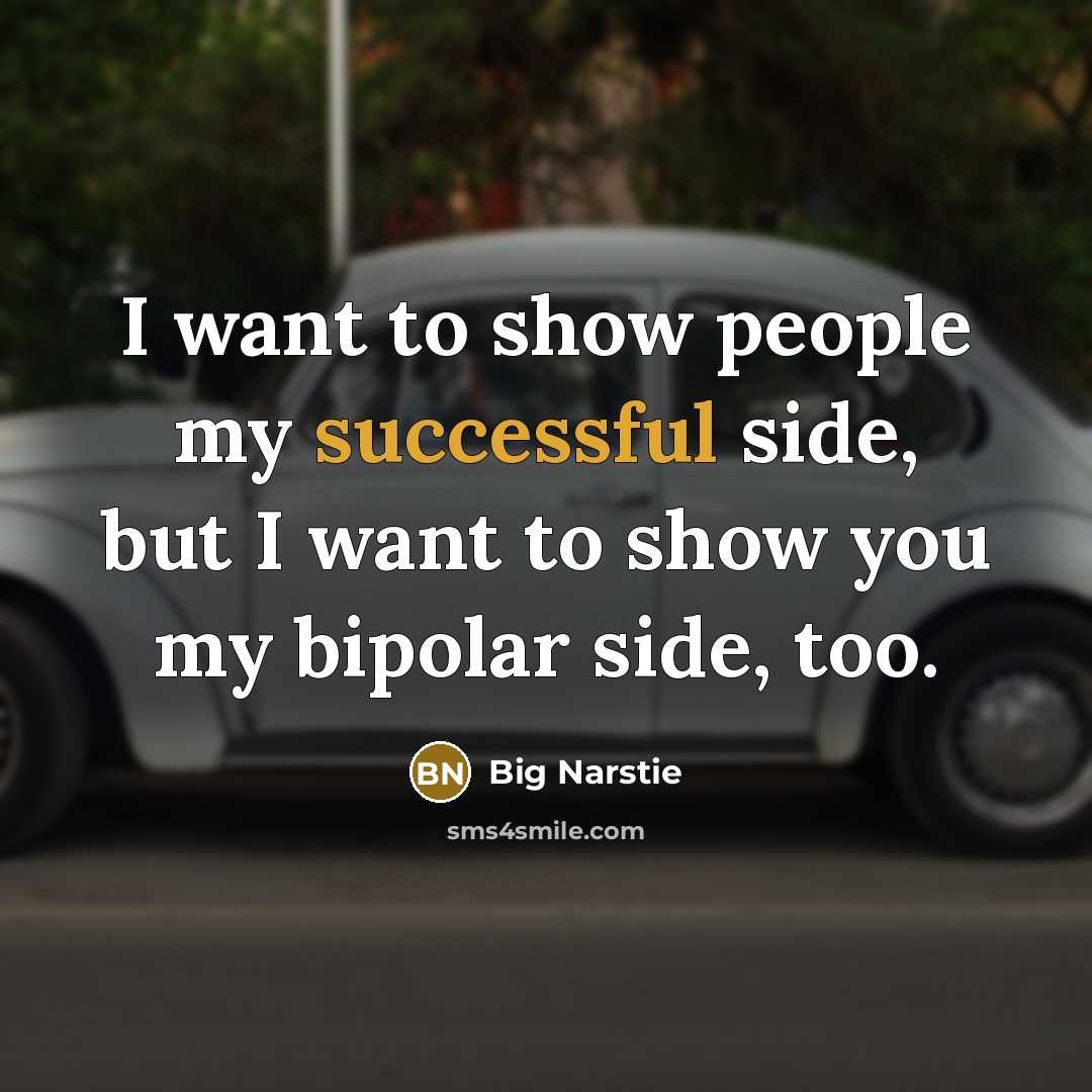“I want to show people my successful side, but I…” quote by Big Narstie