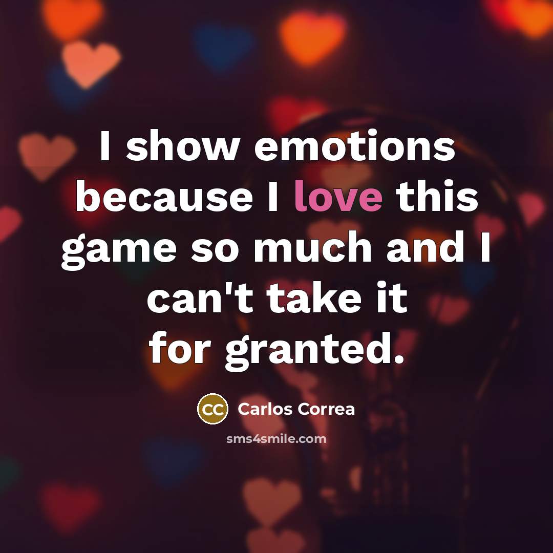 “I show emotions because I love this game so much…” quote by Carlos Correa