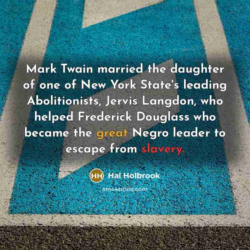 “Mark Twain married the daughter of one of New York…” quote by Hal Holbrook