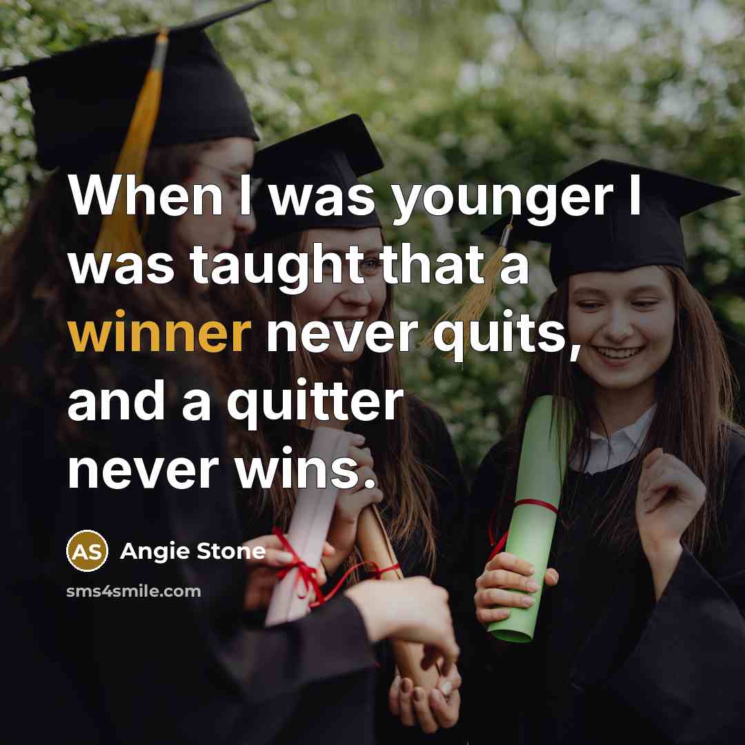 “When I was younger I was taught that a winner…” quote by Angie Stone