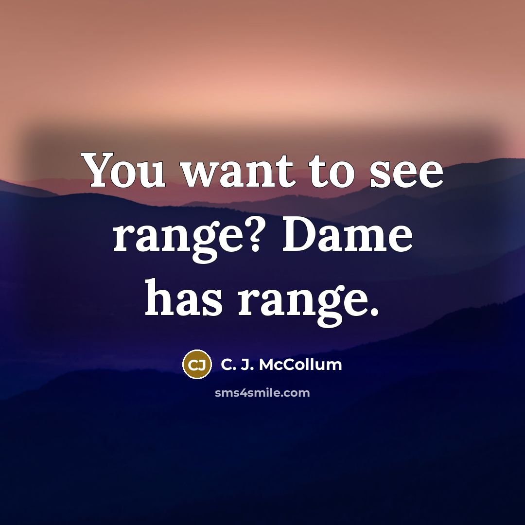 “You want to see range? Dame has range.…” quote by C. J. McCollum