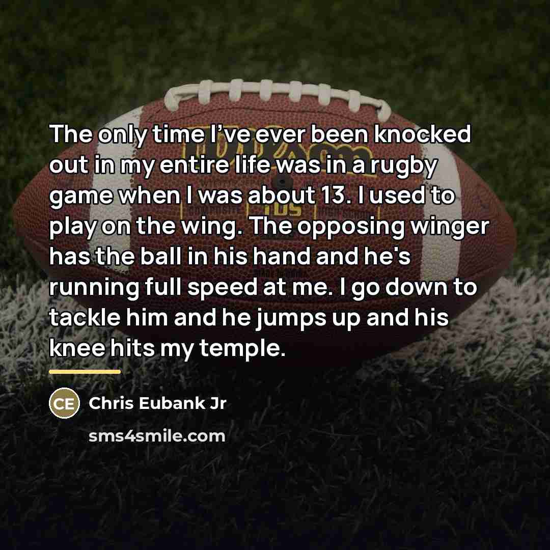 “The only time I've ever been knocked out in my…” quote by Chris Eubank Jr