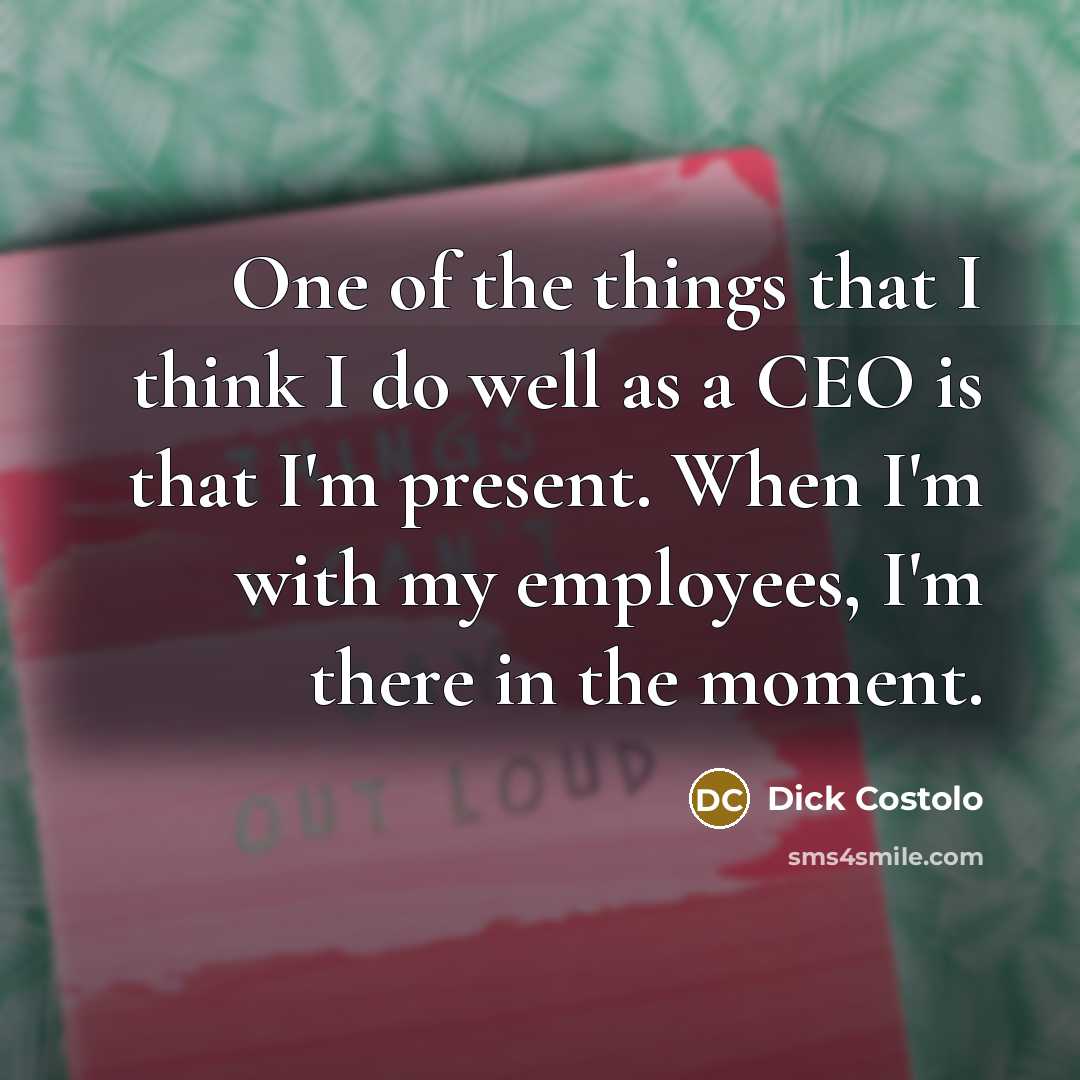 “One of the things that I think I do well…” quote by Dick Costolo