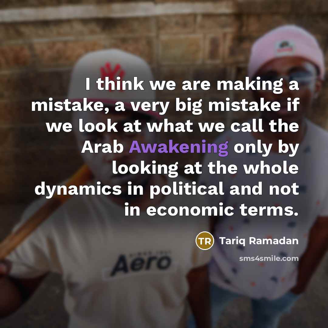 “I think we are making a mistake, a very big…” quote by Tariq Ramadan