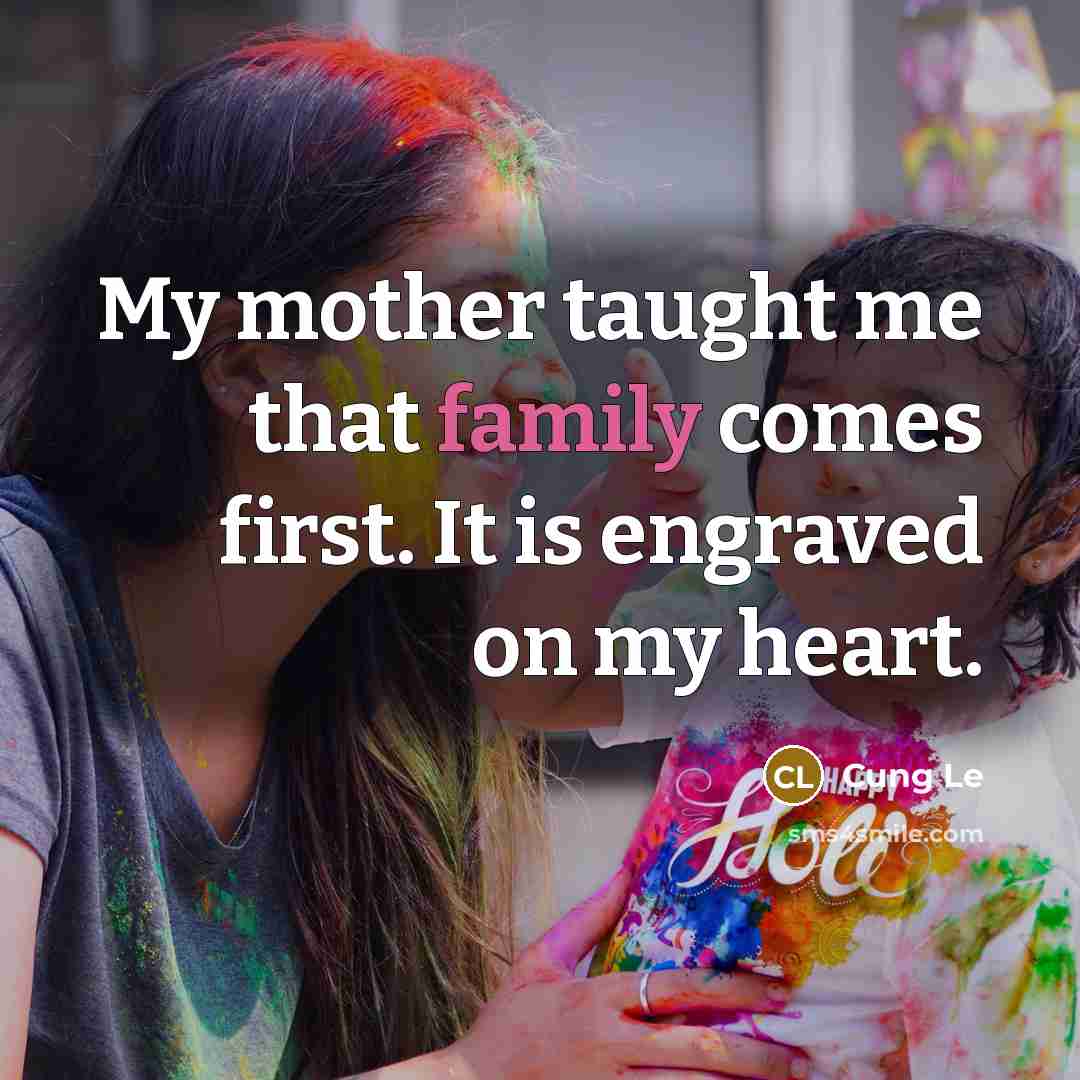 “My mother taught me that family comes first. It is…” quote by Cung Le