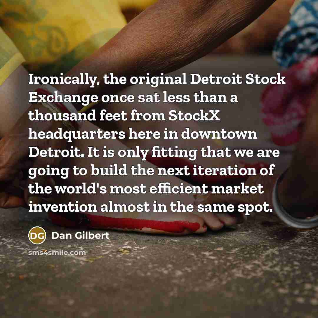 “Ironically, the original Detroit Stock Exchange once sat less than…” quote by Dan Gilbert