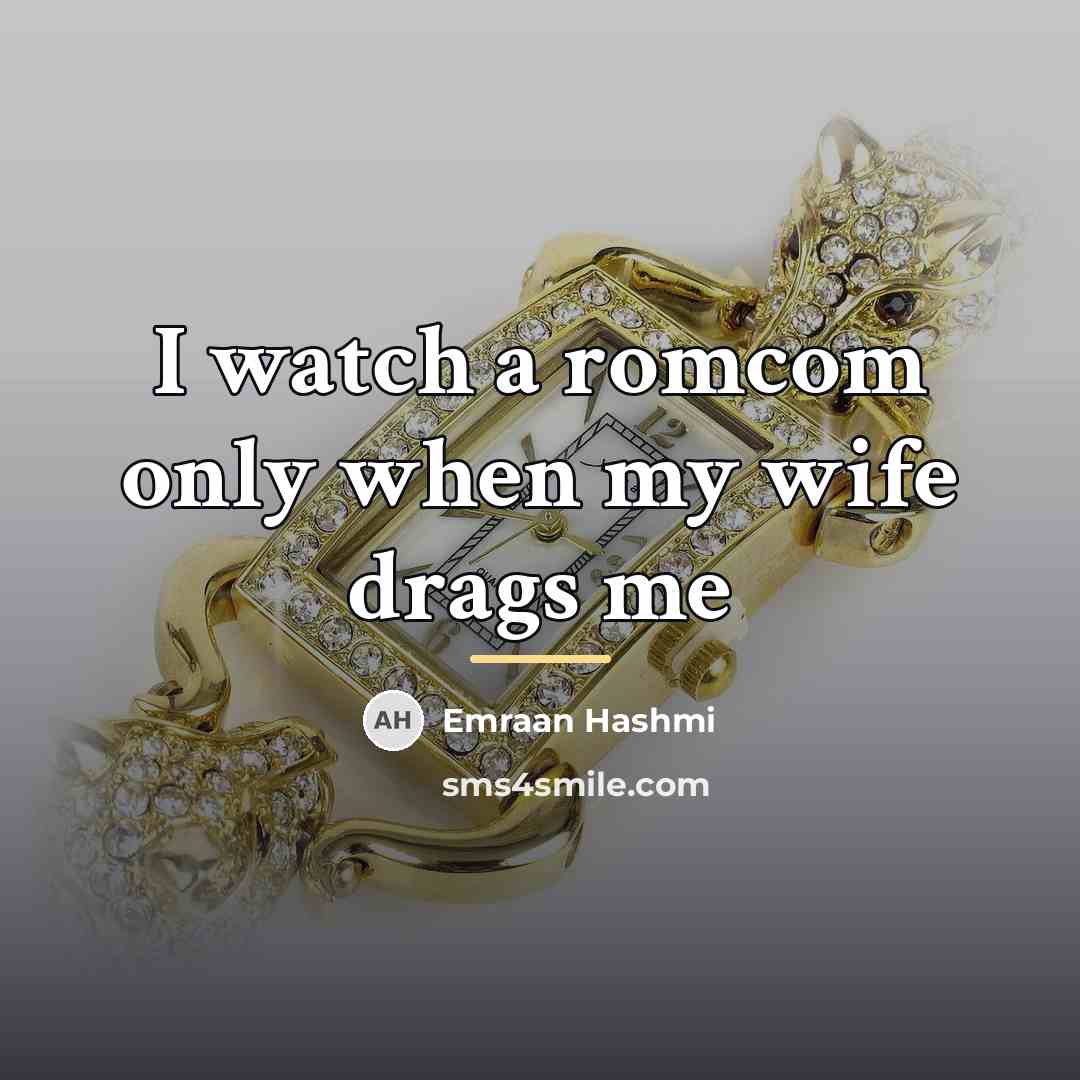 “I watch a romcom only when my wife drags me…” quote by Emraan Hashmi