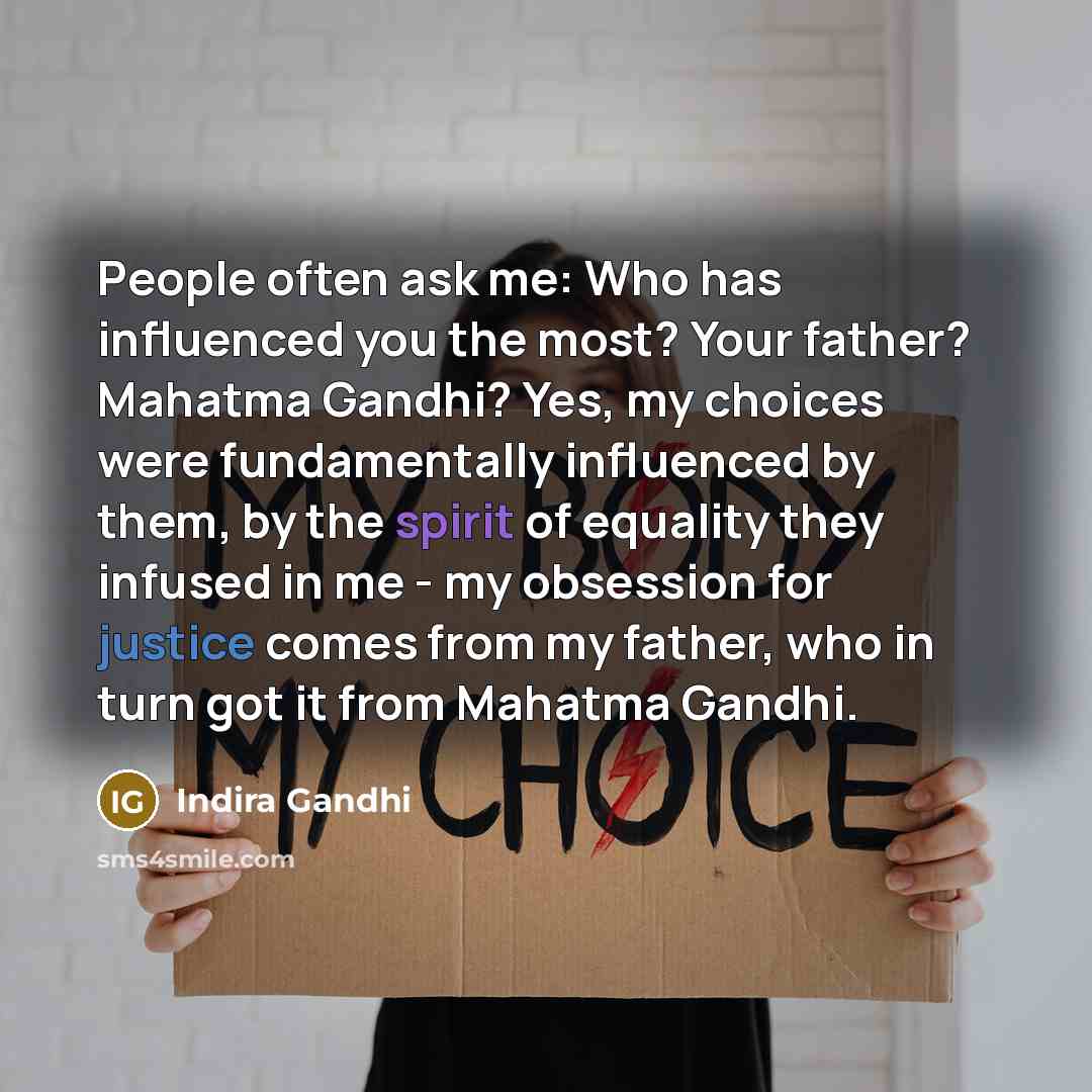 “People often ask me: Who has influenced you the most?…” quote by Indira Gandhi