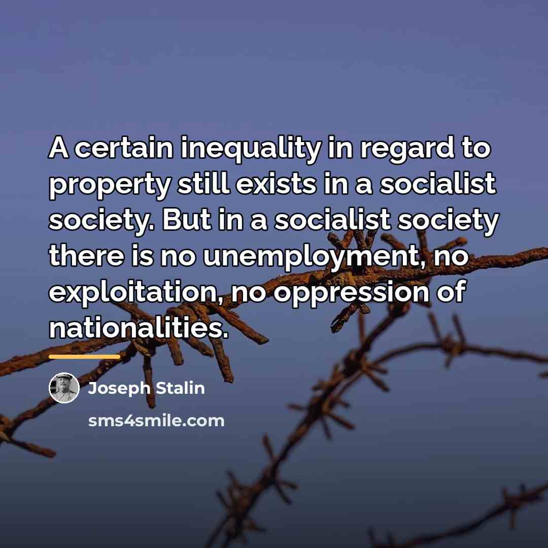 “A certain inequality in regard to property still exists in…” quote by Joseph Stalin
